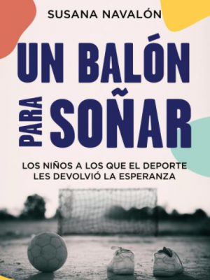 un balón para soñar