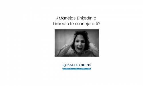 Curso Maneja LinkedIn (a tu ritmo)