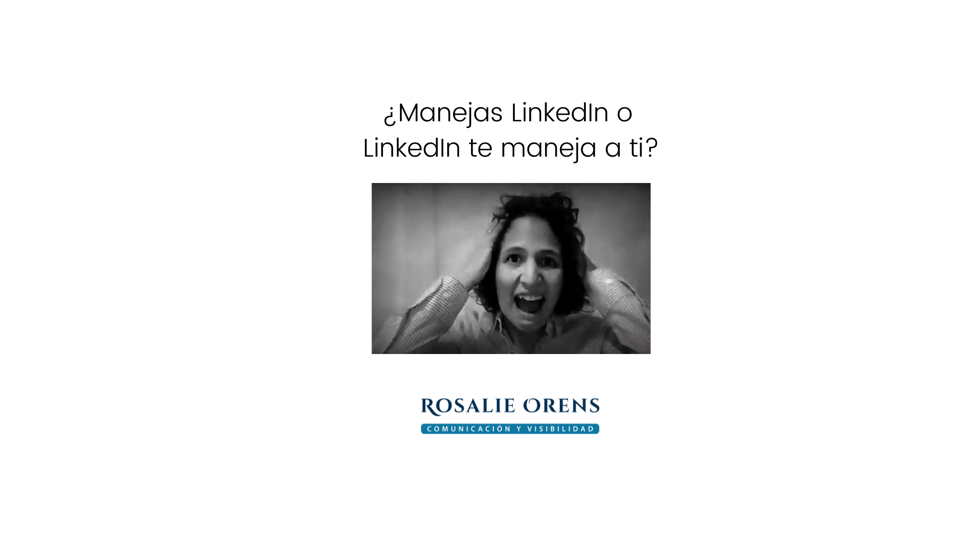 Taller Maneja LinkedIn (1a edición)