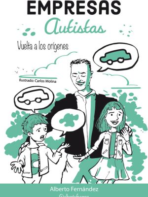 Portada libro Empresas Autistas de Alberto Fernández Parrón