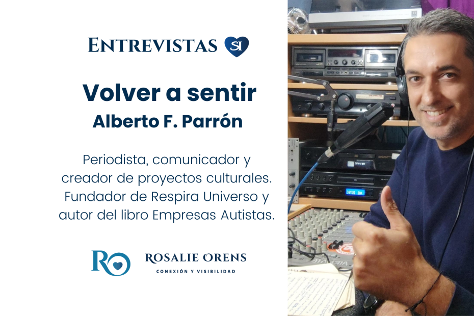Volver a Sentir. Alberto F. Parrón